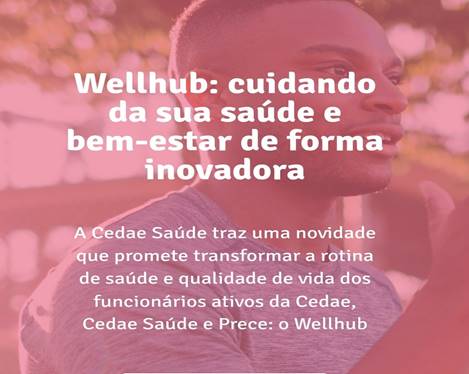 CEDAE Saúde implementou o Wellhub