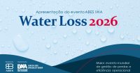 Water Loss 2026 – Maior evento internacional de Gestão de Perdas de Água – Inscrições com desconto até o dia 20 de fevereiro de 2026